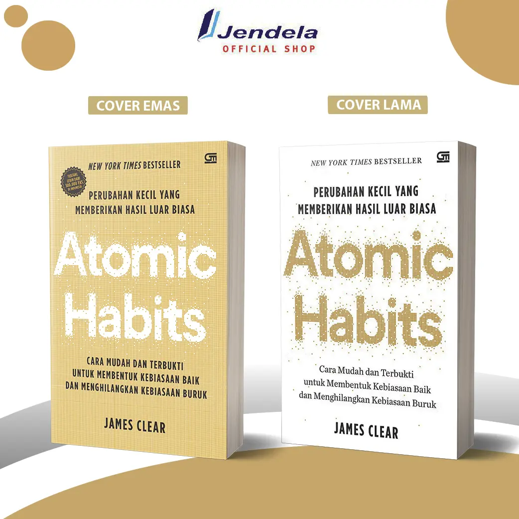 Buku Motivasi Atomic Habits Perubahan Kecil Yang Memberikan Hasil Luar Biasa Cara Mudah Membentuk Kebiasaan Baik by James Clear - Gramedia