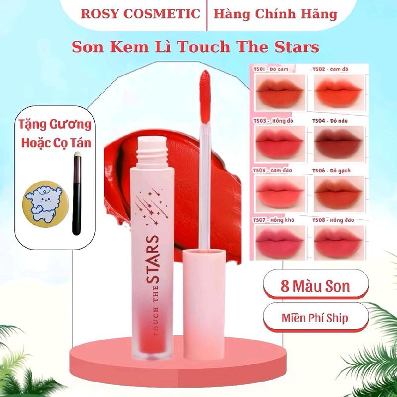 [MUA 1 SON KEM LÌ ROSY TẶNG 1  GƯƠNG Hoặc 1 CỌ ] Son Touch the Stars,Son kem Rosy,son không chì kháng nước. Mỹ Phẩm