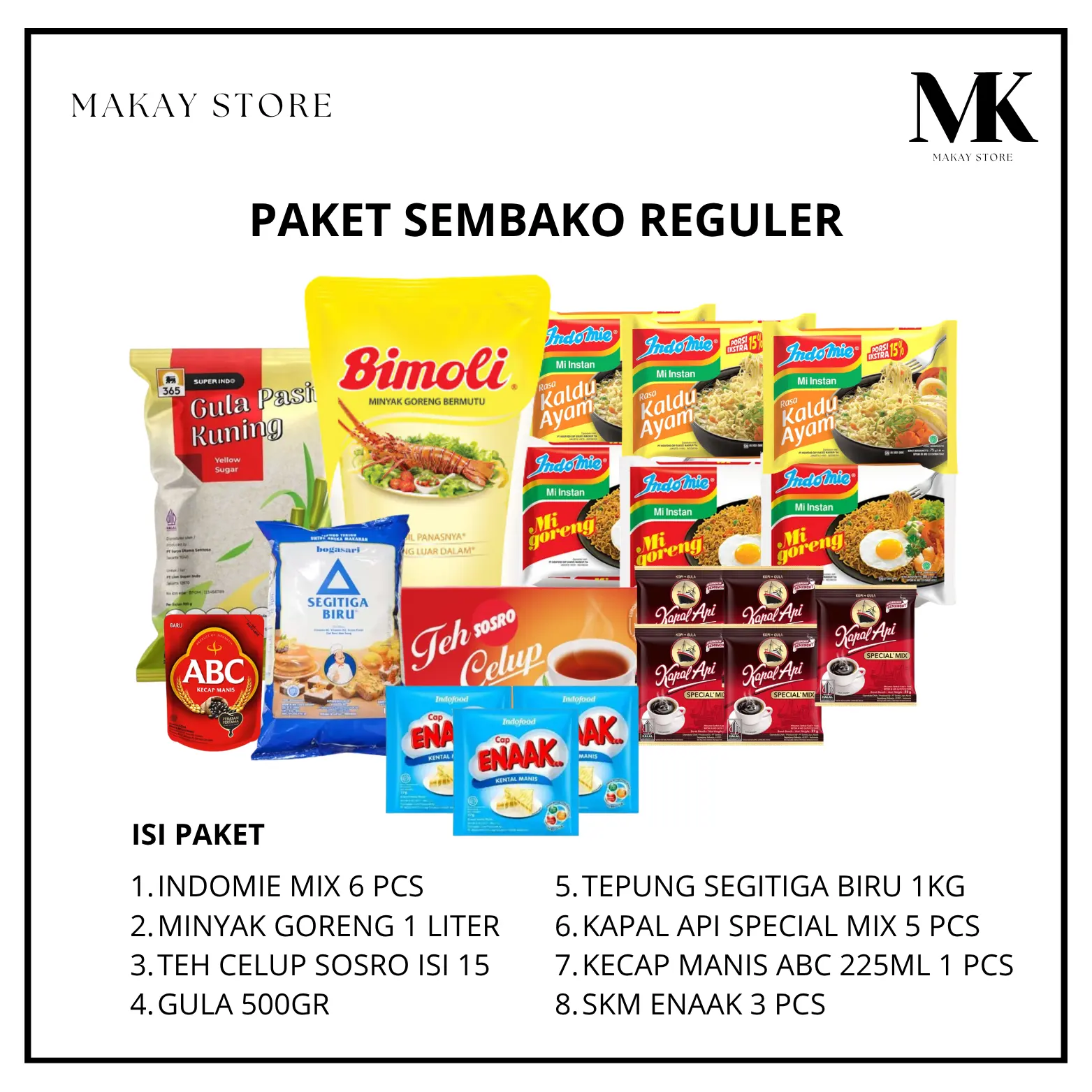 PAKET SEMBAKO REGULER GULA KECAP MANIS KOPI TEPUNG MINYAK GULA INDOMIE TEH - Hampers Sembako Murah Lengkap Gift Snack Makanan Food MAKAYSTORE GRATIS ONGKIR