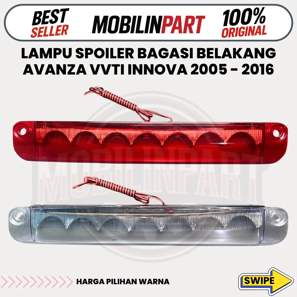Lampu Spoiler Bagasi Belakang Avanza VVTI Innova 2005-2016 Original Part