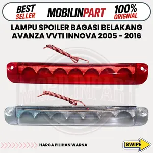 Lampu Spoiler Bagasi Belakang Avanza VVTI Innova 2005-2016 Original Part
