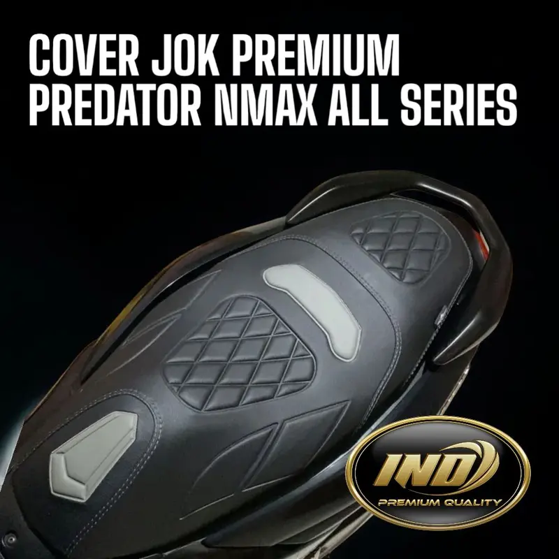 JOK NMAX, COVER JOK MOTOR PREMIUM PREDATOR YAMAHA NMAX, NMAX OLD / STANDAR, NMAX NEO, NEW NMAX S, NMAX 155, NMAX TURBO, NMAX 2024  SARUNG JOK NMAX, KULIT JOK NMAX 0