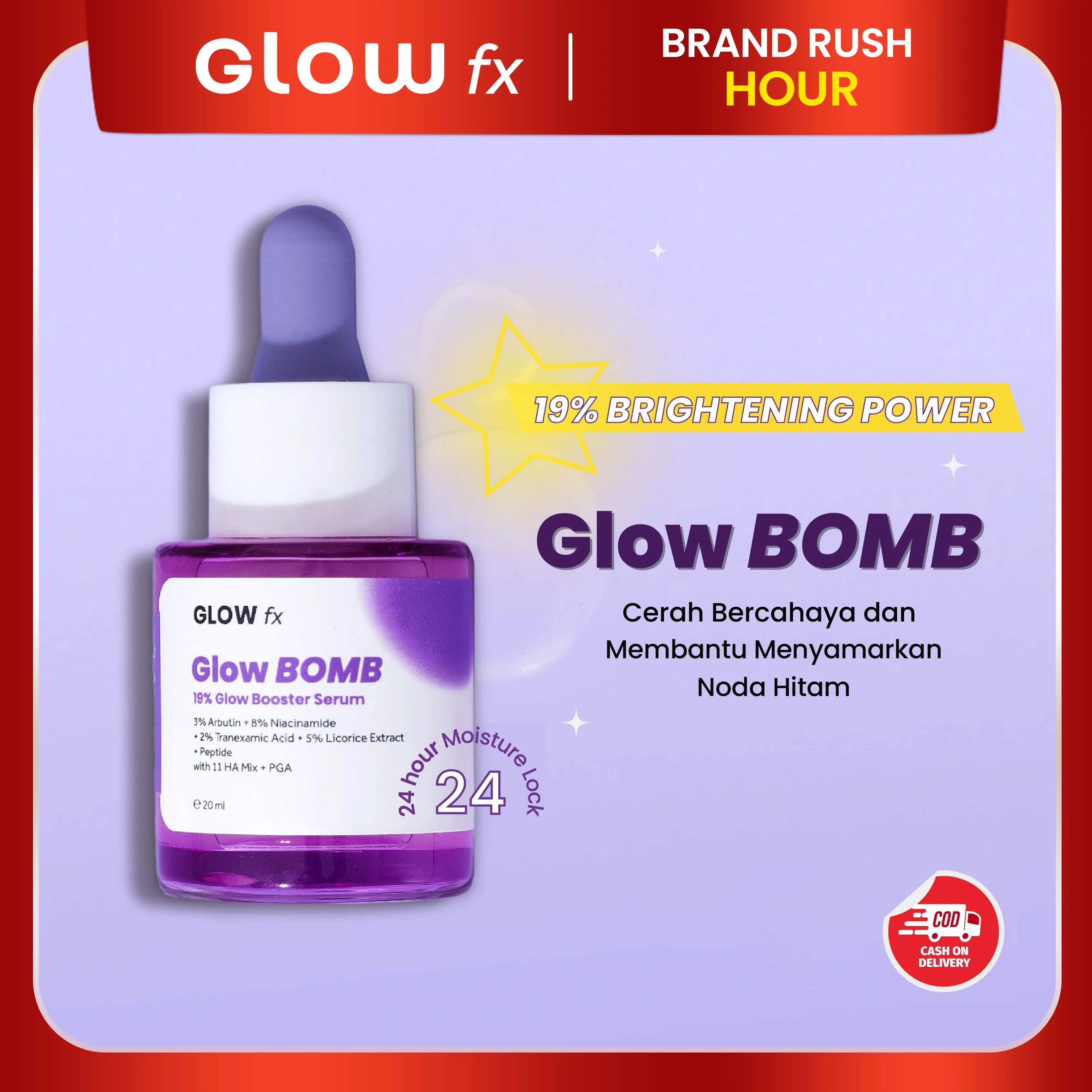 GLOW FX Glow Bomb Serum - Serum Glowing & Bekas Jerawat 19% Brightening Power pencerah