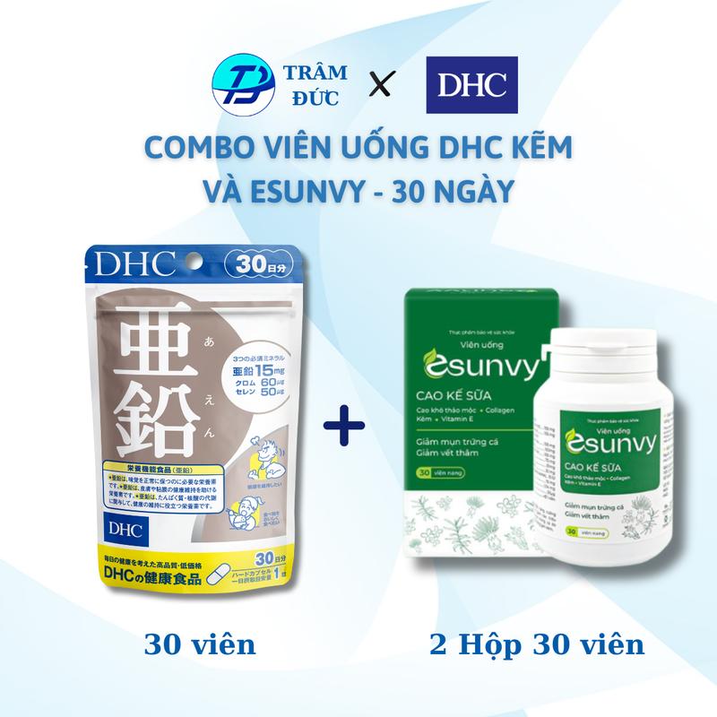 Combo Viên uống Esunvy và DHC Kẽm ZinC hỗ trợ cho người bị mụn hỗ trợ sức khỏe 15 30 ngày