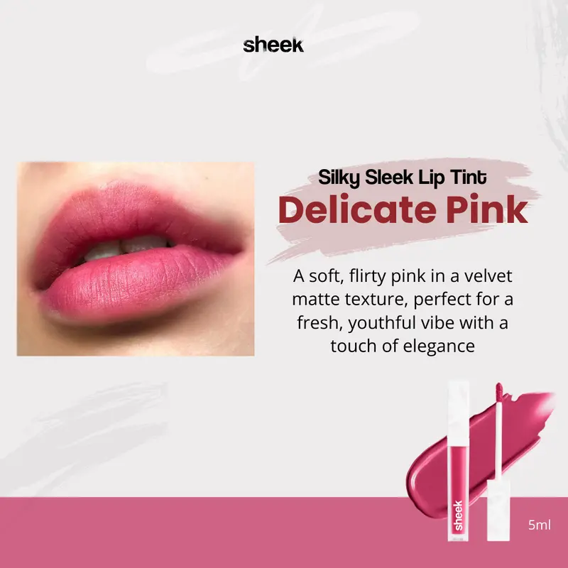 Sheek Silky Sleek Lip Tint Delicate Pink [Lip Tint 5g] Matte Finish Long Lasting Lip Tint Waterproof Brown Girl 0