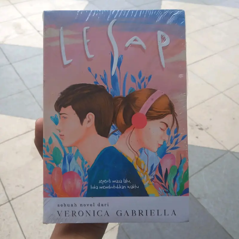 NOVEL FIKSI REMAJA LESAP OLEH VERONICA GABRIELLA ORIGINAL 1
