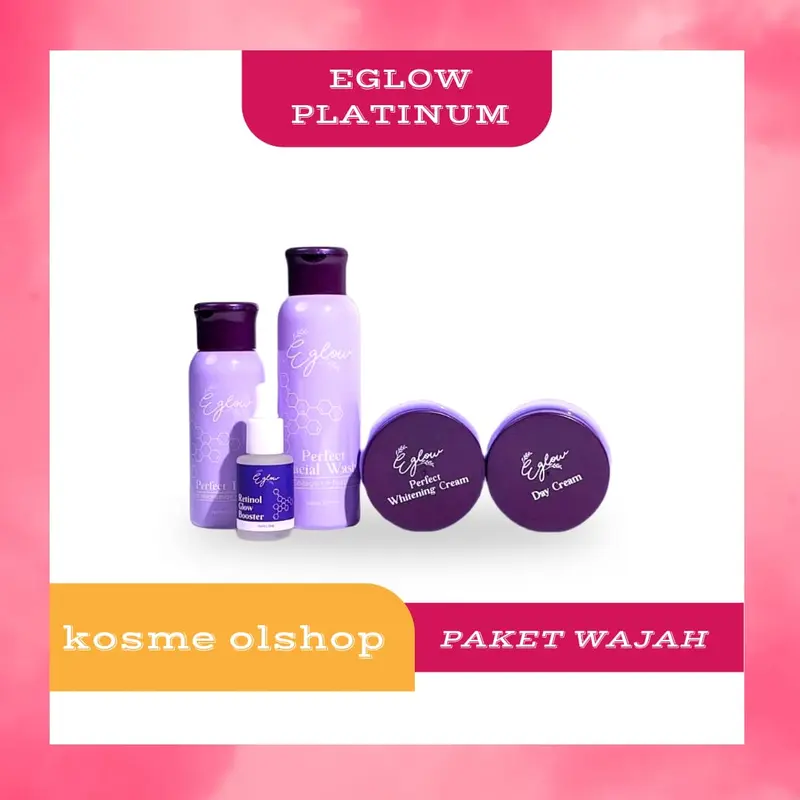 Eglow platinum paket wajah paket whitening  paket acne / paket ultimate bpom 0