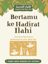 Gambar Buku Bertamu ke Hadirat Ilahi - Syaikh ‘Abdul Wahhab asy-Sya’rani - DIVA Press dari DIVA Press Group Kab. Bantul 4 Tokopedia