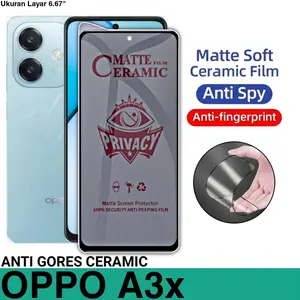 Anti Gores Untuk Oppo A3x Ceramic Matte Privacy Anti Spy Screen Guard