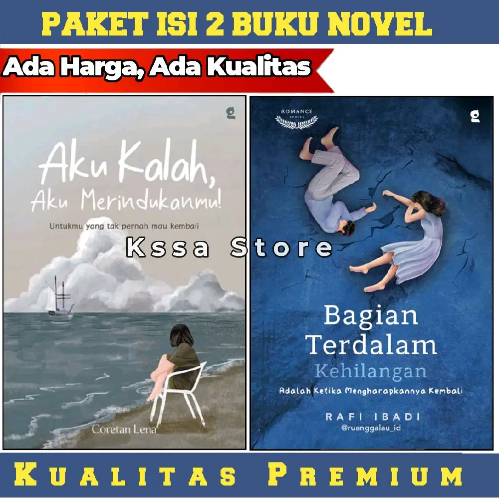 Aku Kalah Merindukanmu+ bagian Terdalam
