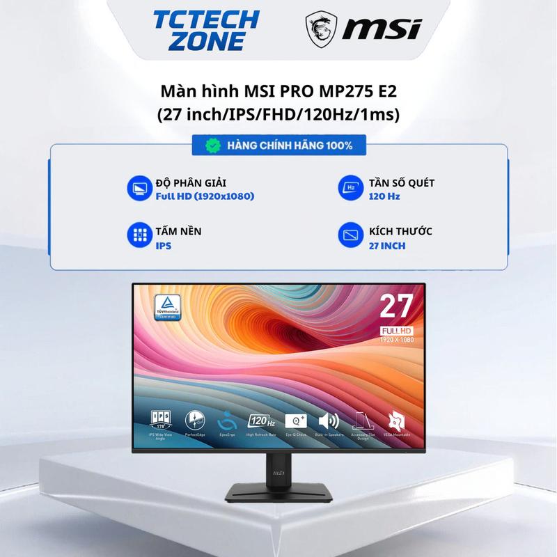 Màn hình MSI PRO MP275 E2 (27"/120Hz/FHD/1Ms/có loa) 100%