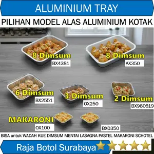 Kotak Aluminium Foil Wadah Tempat AluFoil BX4381 AX350 BX984519 OX250 OX100 BX0350 BX2551 dengan tutup LID Alu Mika BestFresh Alutray BX 4381 984519 0350 2551 AX 350 OX 100 250 Best Fresh persegi Lasagna Macaroni Schotel Dimsum Mentai Alumunium Milkbun