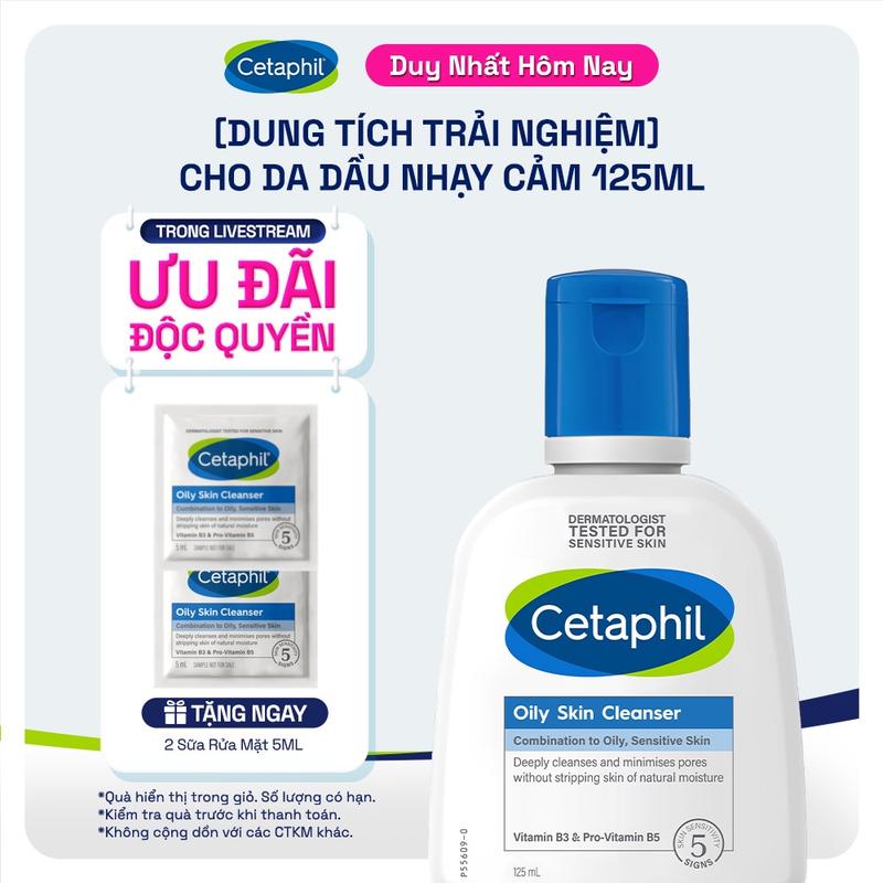 [Live] Sữa Rửa Mặt Dịu Lành Cho Da Dầu Nhạy Cảm CETAPHIL OILY SKIN CLEANSER 125ml