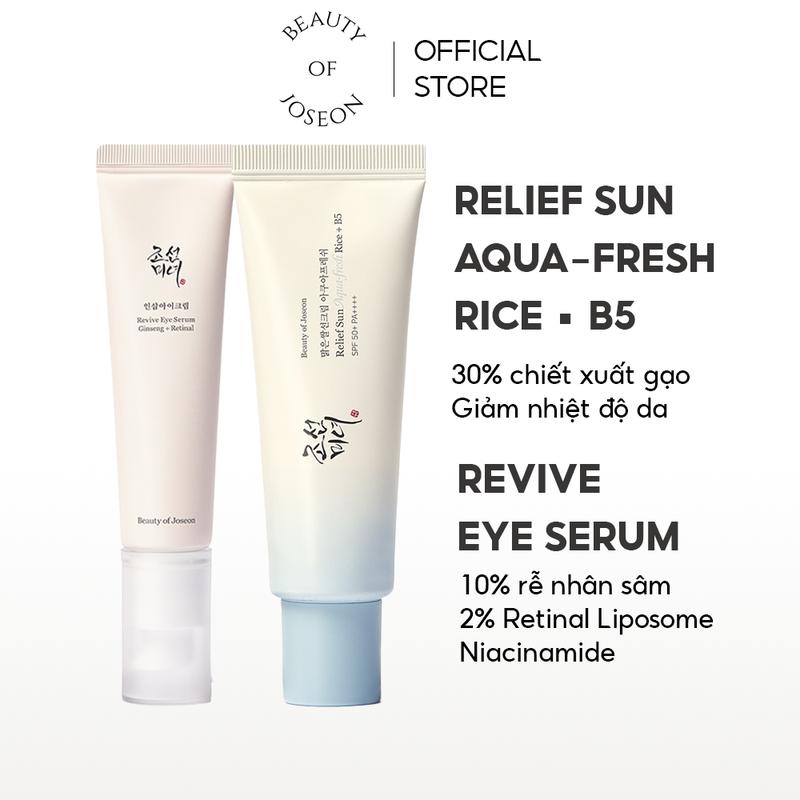  Combo Kem chống nắng cám gạo phục hồi Beauty Of Joseon Relief Sun Aqua-Fresh: Rice + B5 SPF50+ PA++++ 50ml & Kem mắt nhân sâm retinal  Beauty Of Joseon Revive Eye Serum Ginseng + Retinal 30ml 
