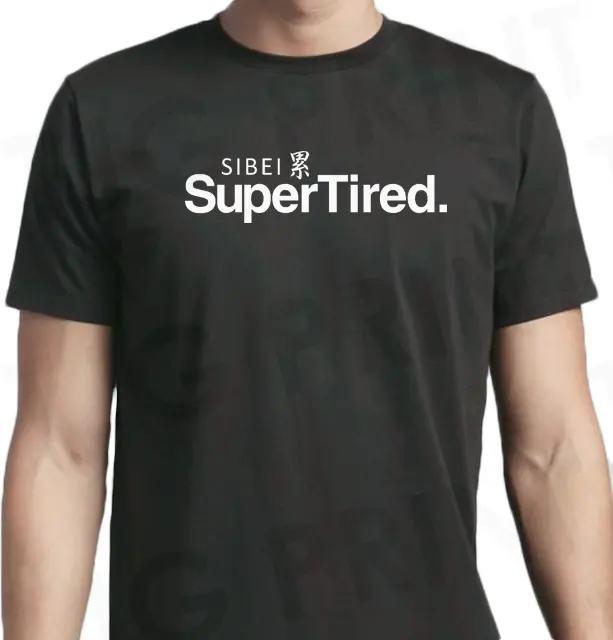 Super Tired, Sibei Lei, Supertired T-Shirt Singapore round neck graphic print apparel