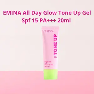 EMINA All Day Glow Tone Up Gel Spf 15 PA+++ 20ml | Instan Mencerahkan Kulit | Tone Up Glowing Skin