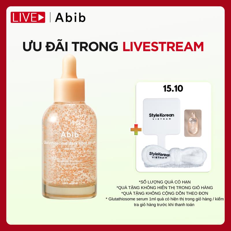 [KOL] Tinh chất dưỡng sáng da, mờ thâm Abib Glutathiosome dark spot serum Vita drop 50ml