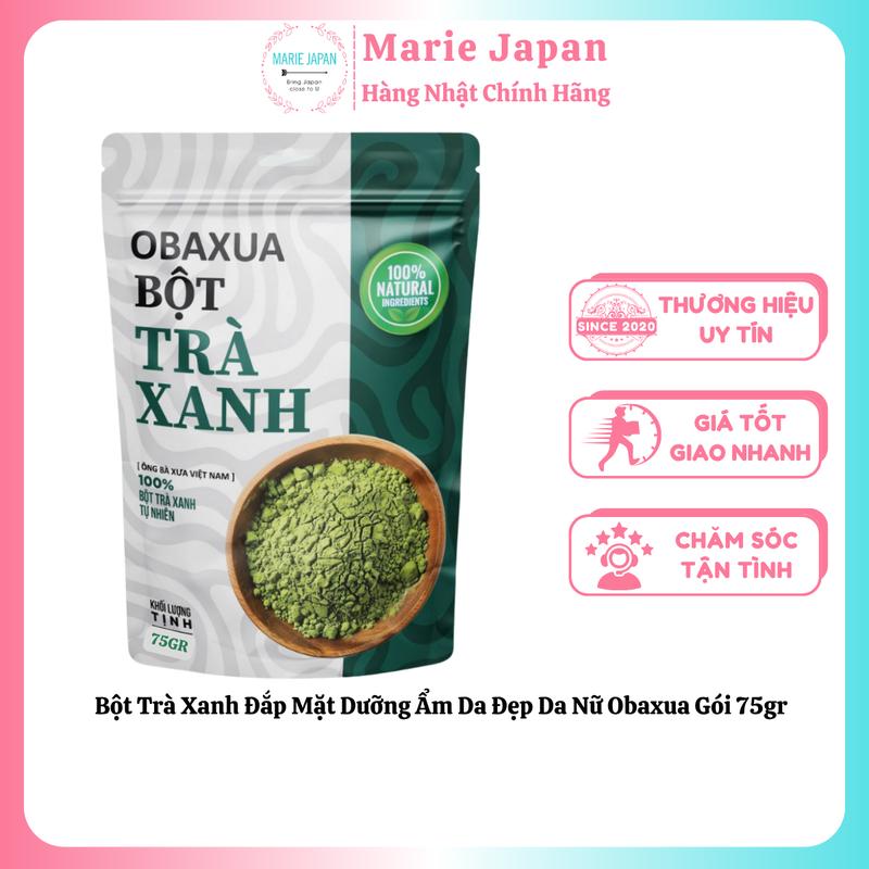 Bột Trà Xanh Obaxua Dưỡng Ẩm Da Gói 75gr - Làm Đẹp Da Dưỡng Da Mặt Nữ Skincare Cosmetics Mask