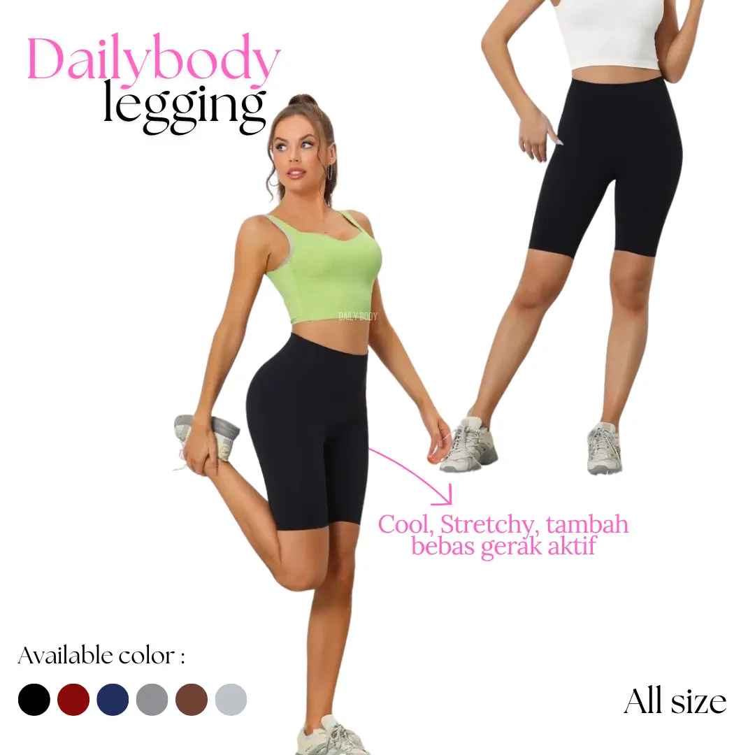 Daily Body celana legging 3/4 selutut polos lembut stretch anti nyeplak fit panjang Pendek Tebal