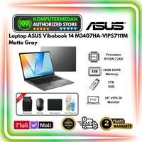 Gambar Laptop ASUS Vibobook 14 M3407HA VIPS7111M AMD RYZEN 7 260 UMA RAM 16GB SSD 1TB VIPS 2K OPI 2024 + FREE M365 Win 11 Matte Gray - LAPTOP ONLY dari KomputerMedan OS Kota Medan 1 Tokopedia