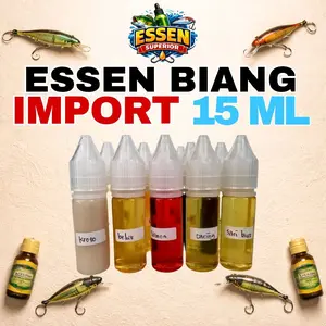 Essen Biang 15ML Import Kualitas Terbaik Essen Pancing