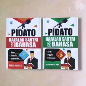 Rachmat Faisyal Buku PIDATO HAFALAN SANTRI 3 BAHASA Arab Inggris Indonesia Edisi Lengkap
