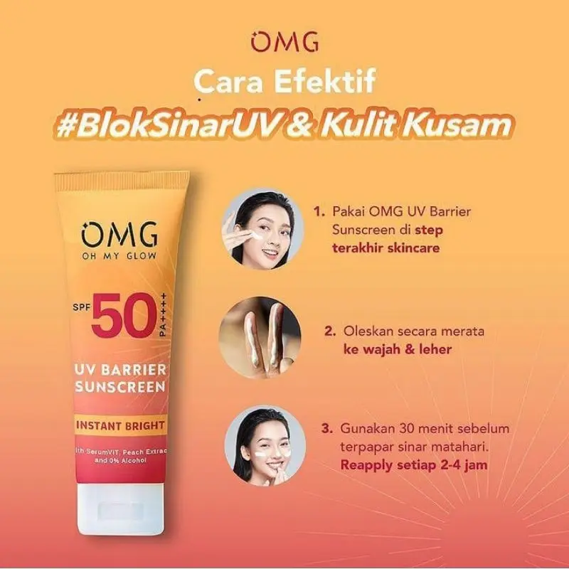 OMG Sunscreen SPF 50 Oh My Glow Sun Care | Sunblock Wajah Instant Bright 25ml Extract Peach Wanita Facial sunscreen  omg Kering Kusam Perawatan Lightening Hitam 4