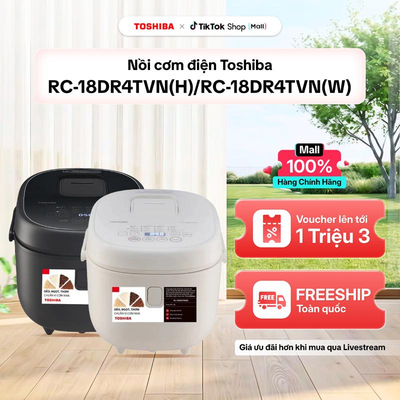 Nồi cơm điện tử Toshiba 1.8 lít RC-18DR4TVN - 3 chế độ nấu - Chức năng nấu hẹn giờ 24 tiếng