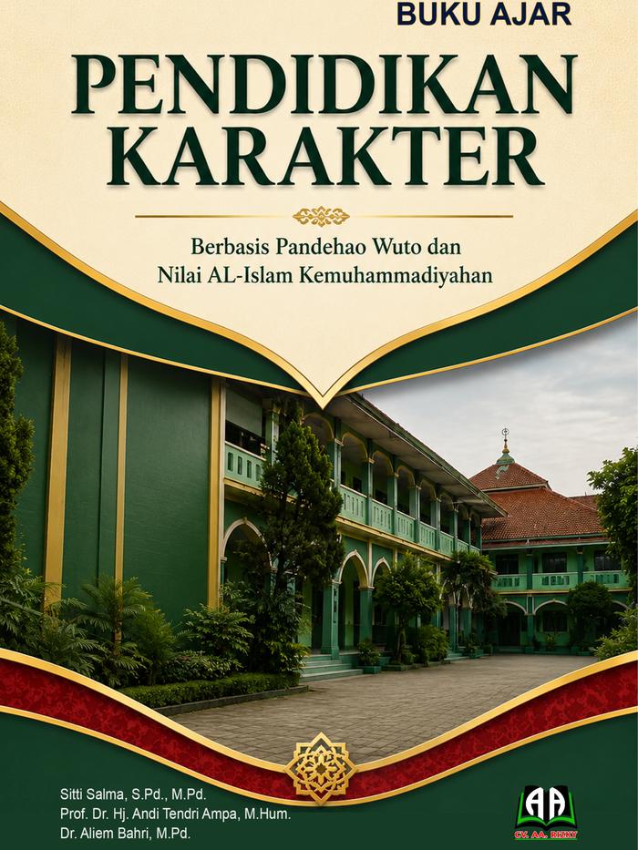 Gambar PENDIDIKAN KARAKTER: Berbasis Pandehao Wuto dan Nilai AL-Islam Kemuhammadiyahan dari Griya Pintar Rizky Kota Cilegon Tokopedia