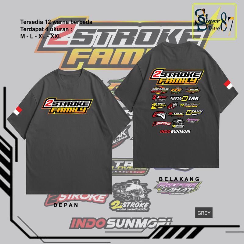 KAOS 2 STROKE FAMILY INDONESIA KAOS PRIA DAN WANITA - KAOS KEKINIAN - KAOS DISTRO - BISA [COD] | SS39 | 5