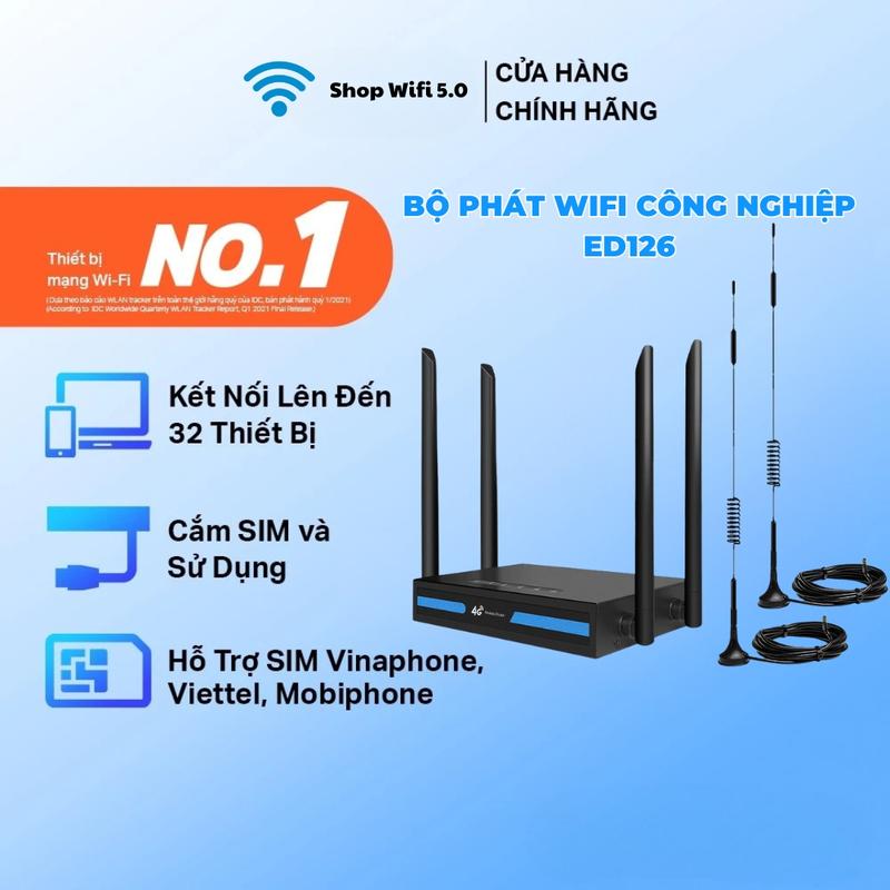 ED126 - Bộ phát Wifi Công nghiệp từ sim 4G 5G - Hỗ trợ tốt ở những khu vực sóng yếu
