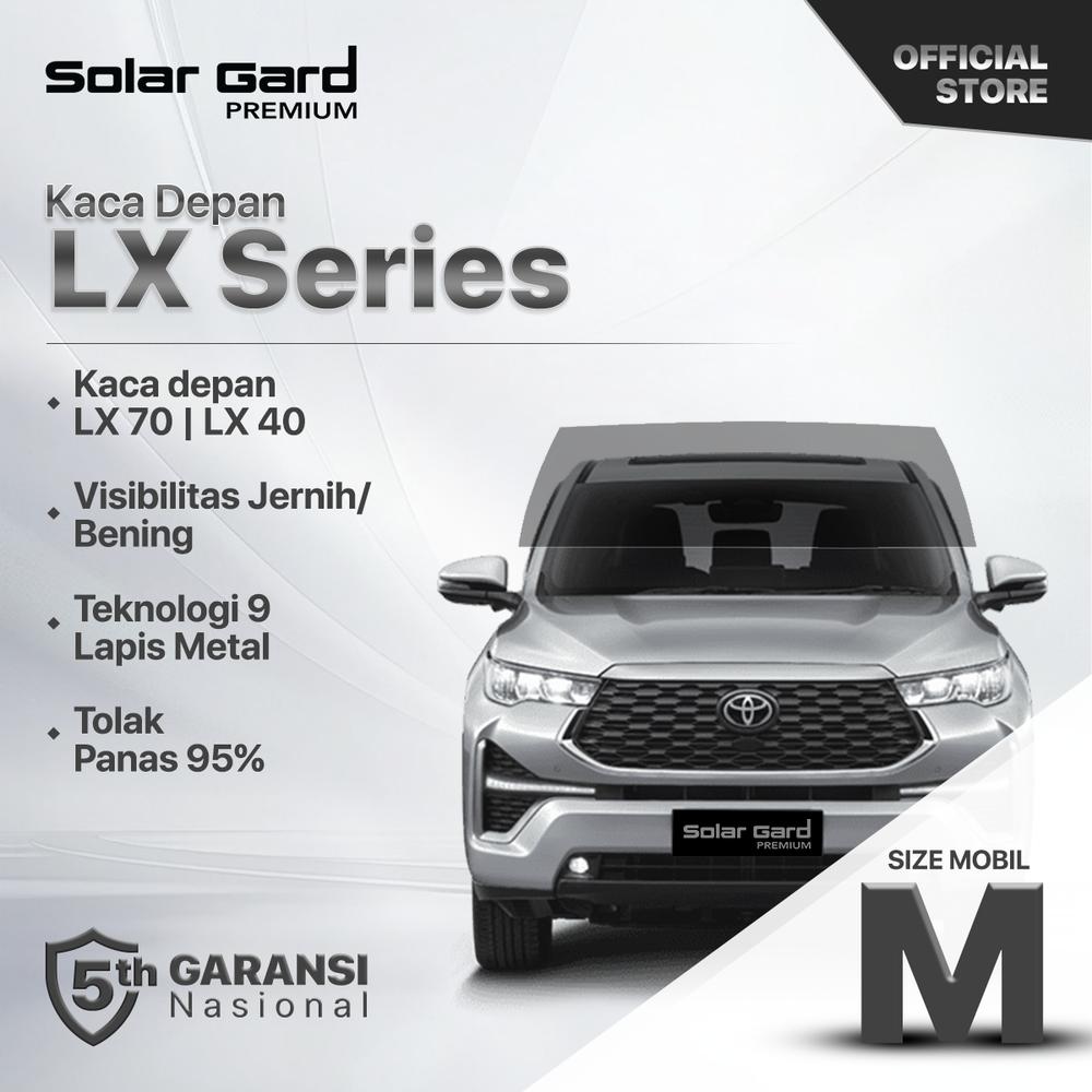 Solar Gard Premium Kaca Depan LX70/LX40 Medium Car - Visibilitas Jernih - Tolak Panas 95% - Garansi 5 Tahun