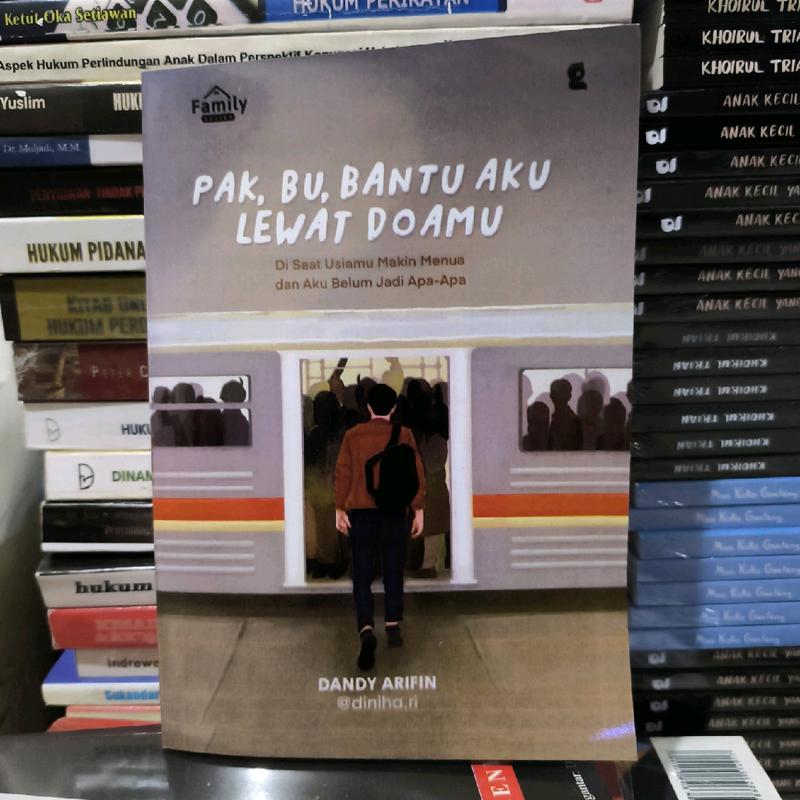 PAK, BU, BANTU AKU LEWAT DOAMU by Dandy Arifin - Buku Kebiasaan - Habits 0