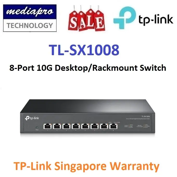 TP-LINK TL-SX1008 8-Port 10G Desktop/Rackmount Switch ( Mulit-Gigi 10G / 5G / 2,5G / 1G ) SX1008 - 3 Year Local TP-Link Warranty
