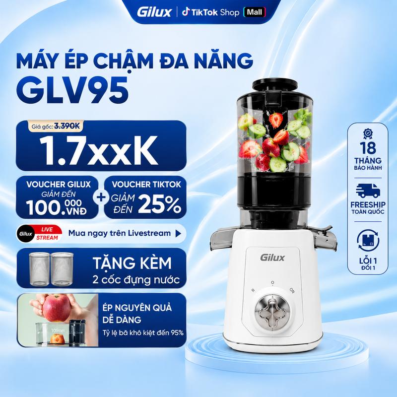Máy ép chậm Gilux - ép nguyên quả kiệt bã - giữ nguyên dinh dưỡng
