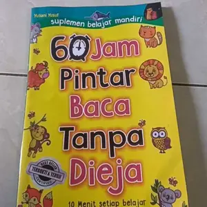 Buku 60 Jam Pintar Baca Tanpa Dieja, silahkan baca deskripsi sebelum order.