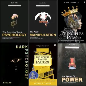 BUKU MOTIVASI / DARK PSYCOLOGY / THE SECRET OF DARK PSYCOLOGY / THE ART OF MANIPULATION / THE PRINCIPLES OF POWER / THE RICHEST MAN IN BABYLON / THE SECRET OF POWER