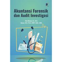 Gambar Akuntansi Forensik dan Audit Investigasi Penulis: Rini Oktavia, S.E., M.Si. & Benius, M.M., Ph.D., CHRP., CQAI., CIBA. dari tokowawasanilmubms Kota Yogyakarta 1 Tokopedia