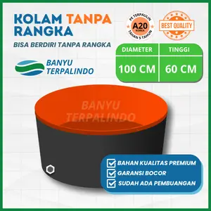 Kolam Tanpa Rangka / Kolam Terpal karpet talang - bahan a20 - ukuran diameter 100 cm tinggi 60 cm / D1 T60 - kuat , tahan lama, bisa berdiri tanpa rangka