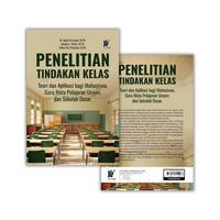 Gambar PENELITIAN TINDAKAN KELAS Teori dan Aplikasi bagi Mahasiswa Guru Mata Pelajaran Umum dan Sekolah Dasar Penulis: M. Iqbal Arrosyad, M.Pd., dkk dari tokowawasanilmubms Kota Yogyakarta 3 Tokopedia