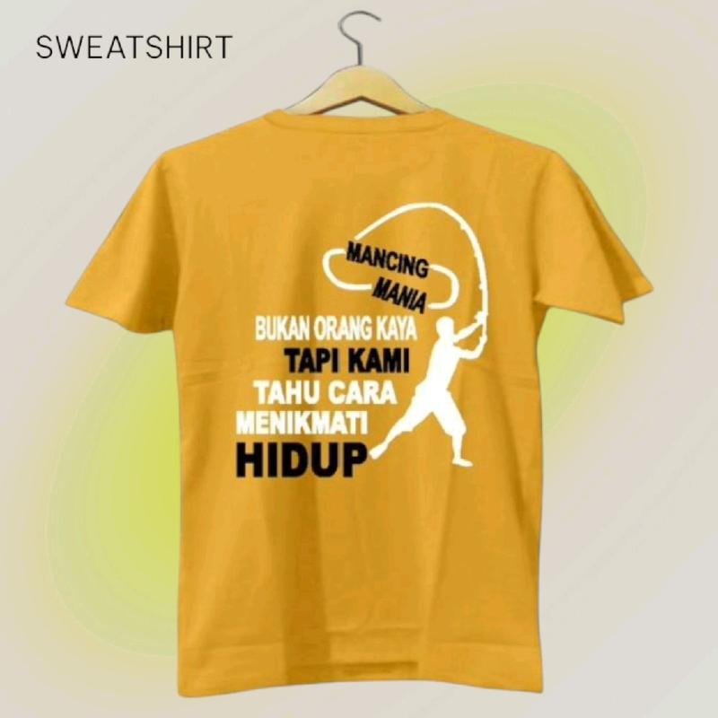 Kaos Distro Sablon Plastisol Semi Katun 24s UNISEX Kata Mancing Mania - Oblong, Baju Atasan Cowok Keren Tulisan kata kata Bijak Pria Dewasa Combed Polos Pendek Motif mancing 5