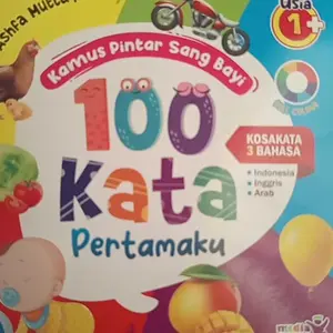 100 Kata Pertamaku "Kamus Pintar SANG BAYI" (Full Colour)