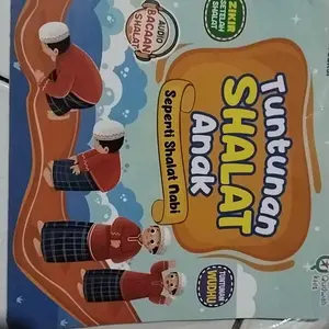 Best Book Tuntunan Sholat Anak Panduan Wudhu Sholat dan Dzikir Anak Buku Edukasi TK PAUD dengan Audio Book dan Gambar Full Color II Buku Edukasi Anak TK dan PAUD
