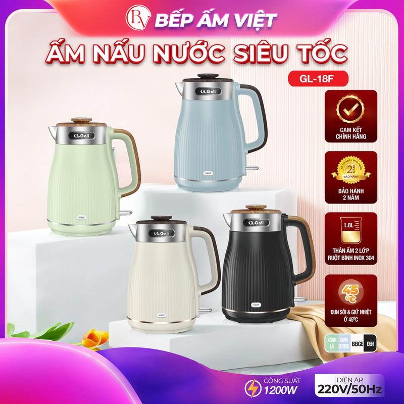 Ấm Siêu Tốc Giữ Ấm GALI GL-18F 1.8L – Giữ Ấm 45°C – Inox 304 Cao Cấp