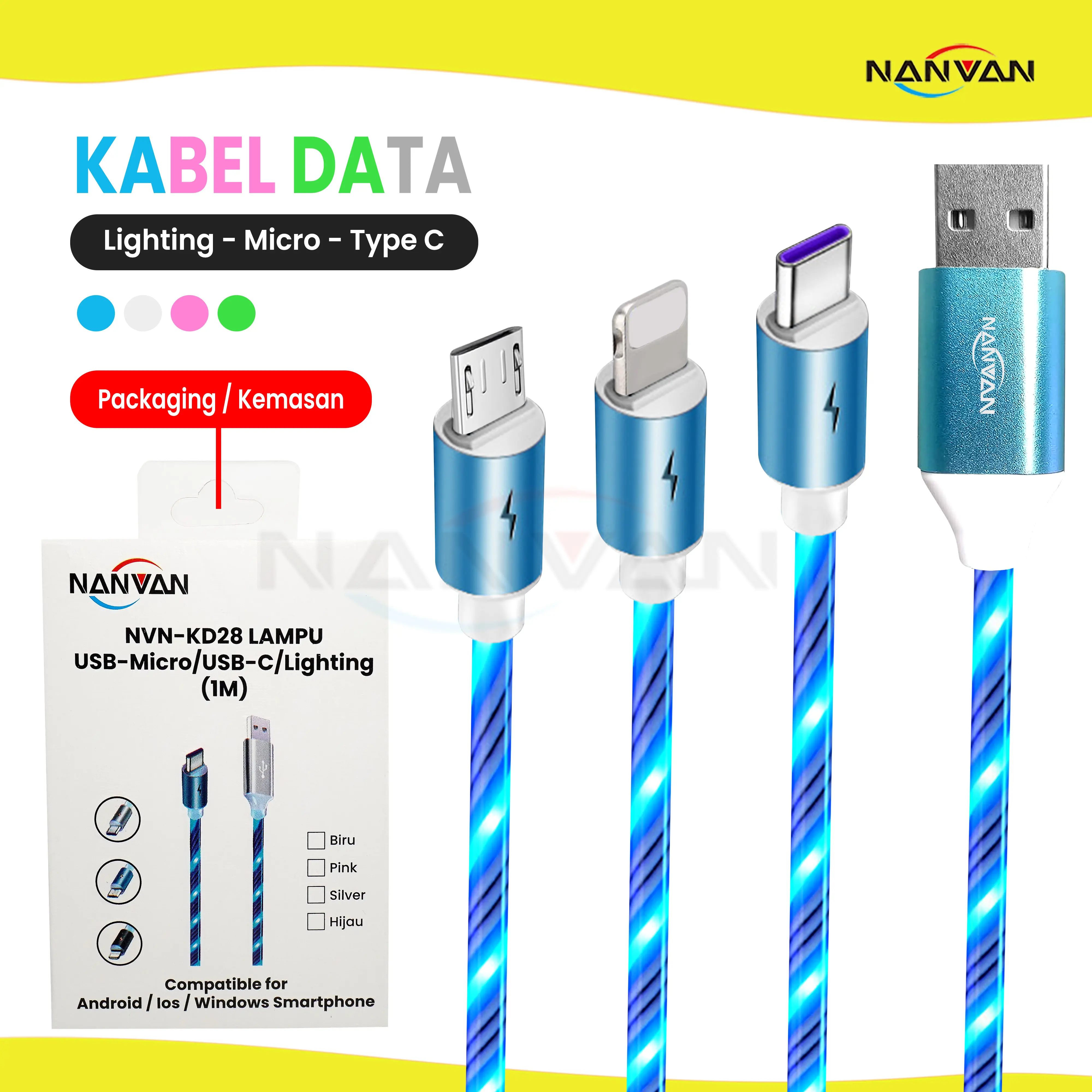 NANVAN NVN-KD28 Kabel Data Charger Fast Charging 5A Lampu For Micro usb / Type C / Iphone Premium Quality
