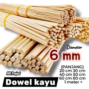 MR PROJECT Kayu Dowel / Kayu Stik / Kayu Bulat - Diameter 6mm Panjang 20-100cm