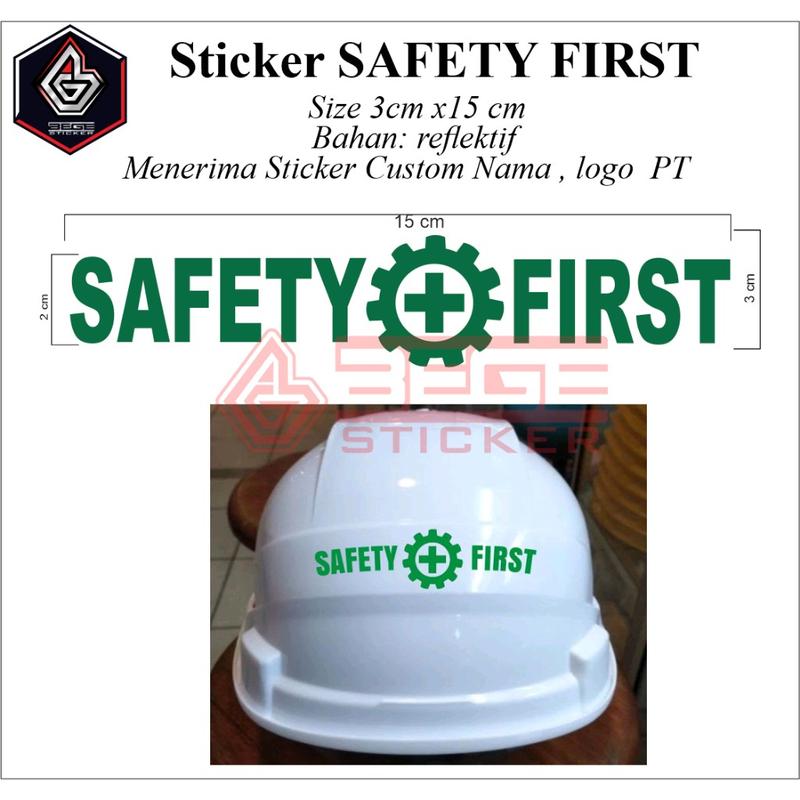 Sticker Helm Project STICKER Helm Proyek Safety First Ukuran 15cm x 3cm ,Stiker - Shop ...