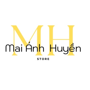 MH.Mai Ánh Huyền Store