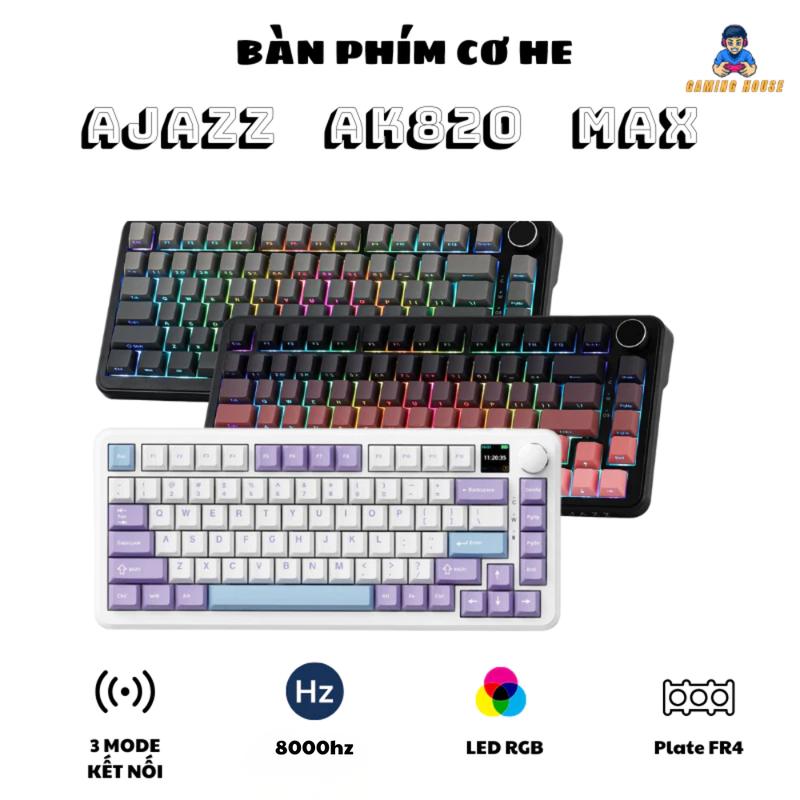 Bàn phím cơ gaming HE AJAZZ AK820 MAX - Magnetic Switch - Plate FR4 - Type C - Led RGB - Web Driver