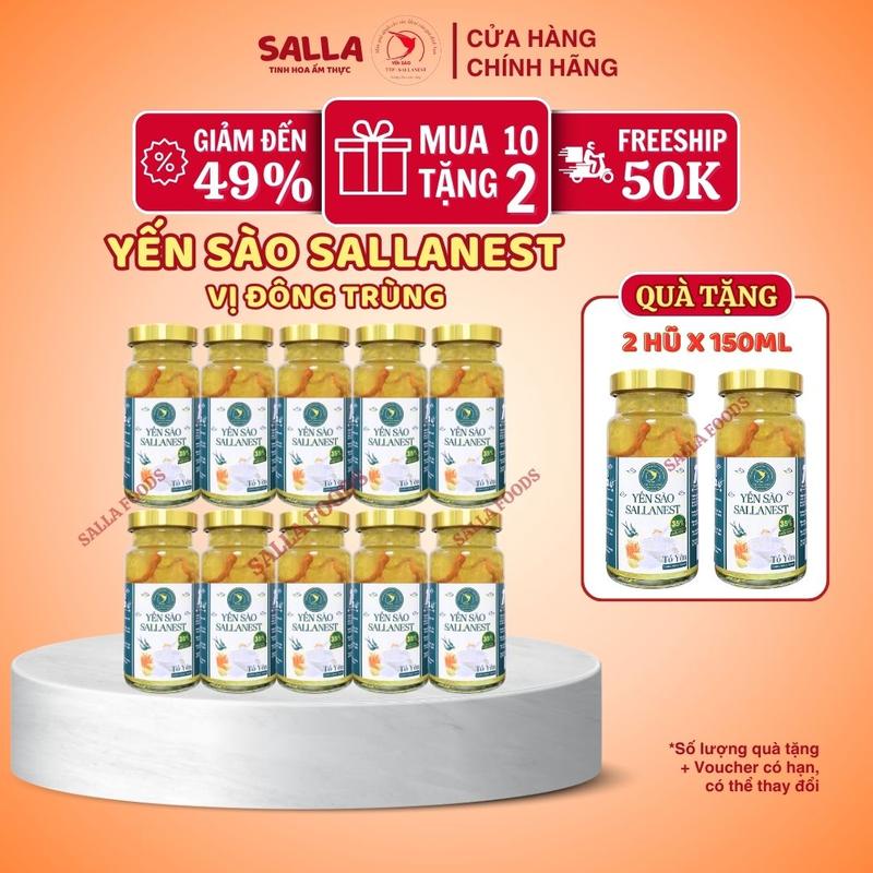 12 Hũ Yến sào SALLANEST 35% Yến tươi vị ĐÔNG TRÙNG HẠ THẢO - ĐƯỜNG PHÈN- Hũ cao 150ml - Mua 10 Hũ tặng 2 Hũ